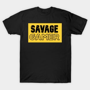 Savage Gamer T-Shirt